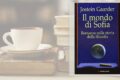 Il mondo di Sofia: la filosofia attraverso gli occhi di un’adolescente